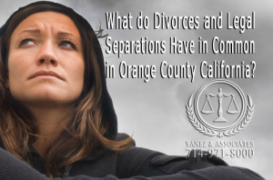 Discover What Divorces and Legal Separations Have in Common in Orange County California