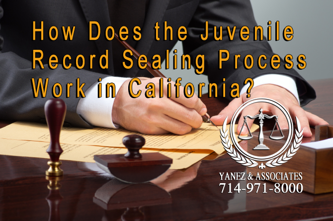 I want to know how the Juvenile Record Sealing Process Work in California?