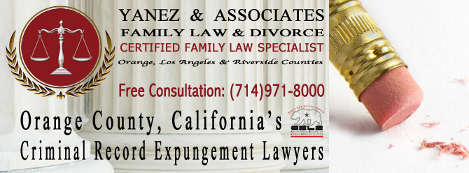 Orange County, California’s Criminal Record Expungement Lawyers