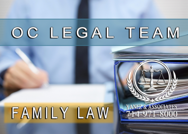 Family law Orange County Legal Team of the Family Law Offices of Yanez & Associates