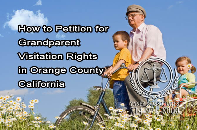 How to Petition for Grandparent Visitation Rights in Orange County California