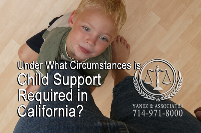 Under What Circumstances is Child Support Required in California?