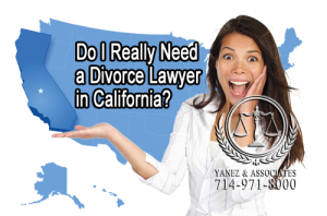 Things you need to consider if you are unsure if you really Need a Divorce Attorney in California