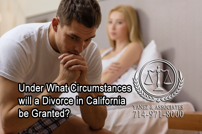 Under What Circumstances will a Divorce in California be Granted?