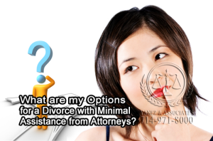 I want to know what my Options for a Divorce with Minimal Assistance from an Attorneys are