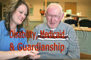 Disability, Medicaid & Guardianship of an Elder Person in the Orange County