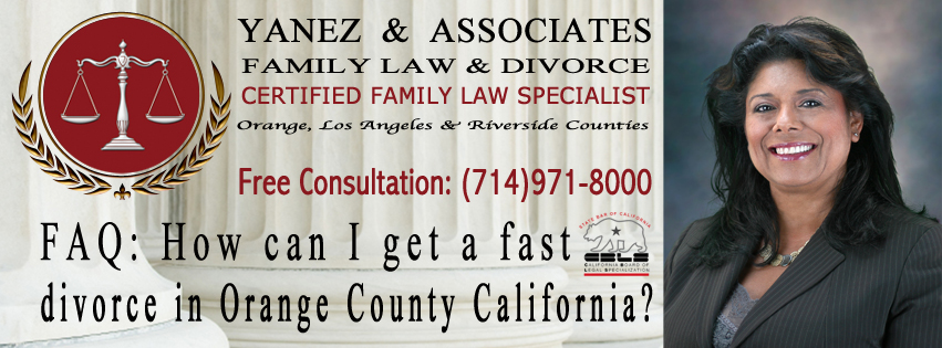 Contact our law firm to learn more on, "How  YOU can get a fast divorce in Orange County California?"