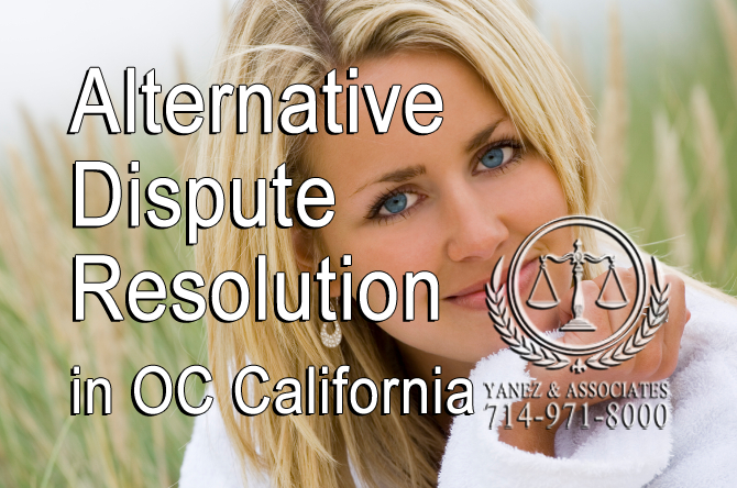 Alternative Dispute Resolution Irvine CA