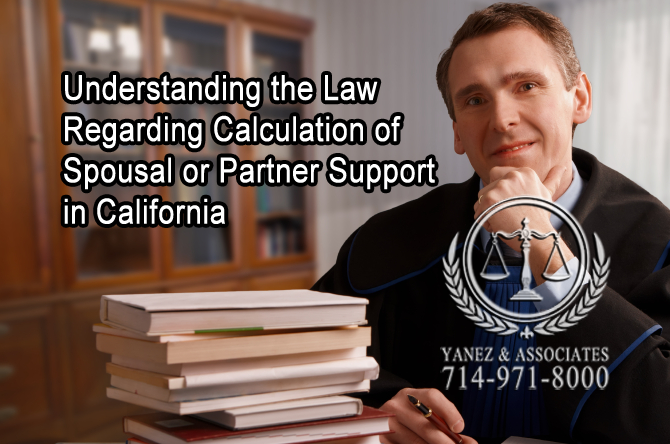 Understanding the Law Regarding Calculation of Spousal or Partner Support in California