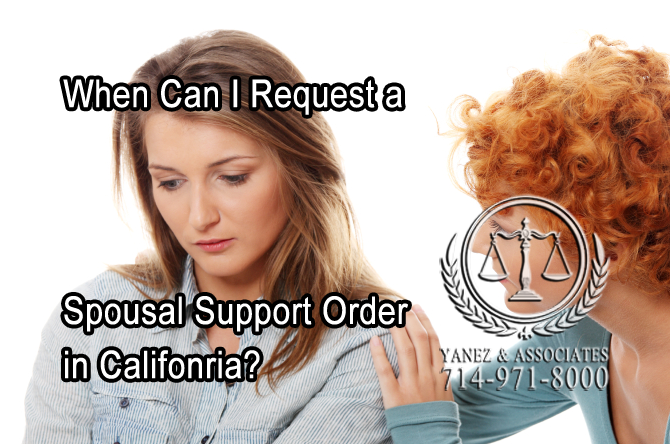 When Can I Request a Spousal Support Order?
