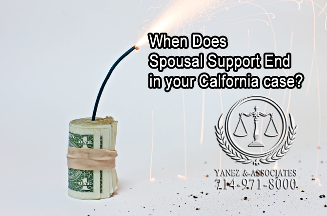 When Does Spousal Support End in my California case?
