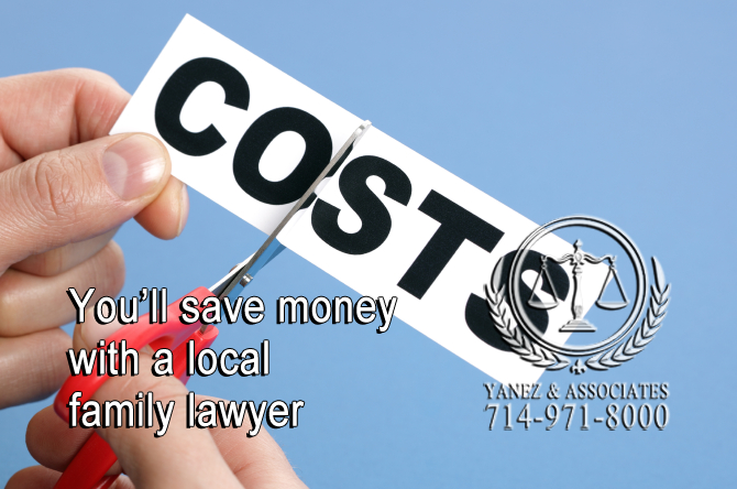 You’ll save money with a local family lawyer