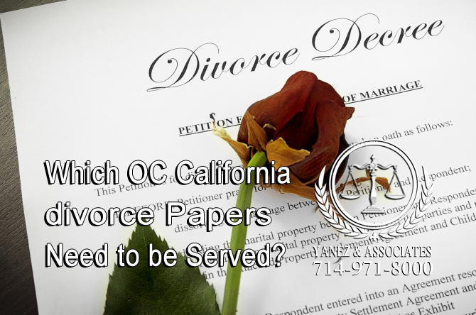 Which OC California divorce Papers Need to be Served?