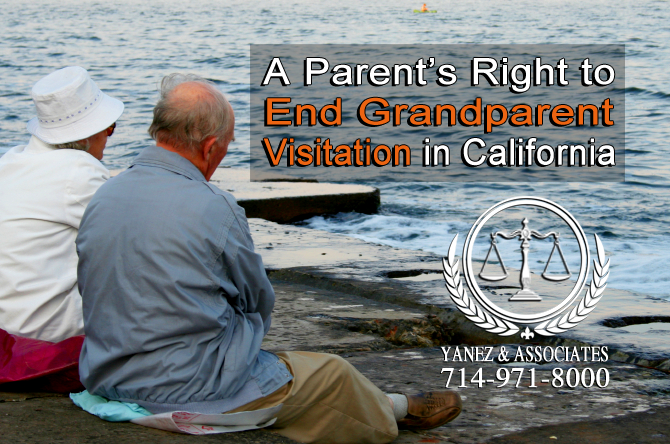 A Parent’s Right to End Grandparent Visitation in Irvine California