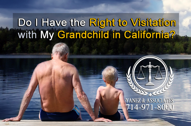 Do I Have the Right to Visitation with My Grandchild in California?