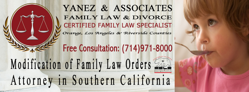 Modification of Family Law Orders Attorney in Southern California