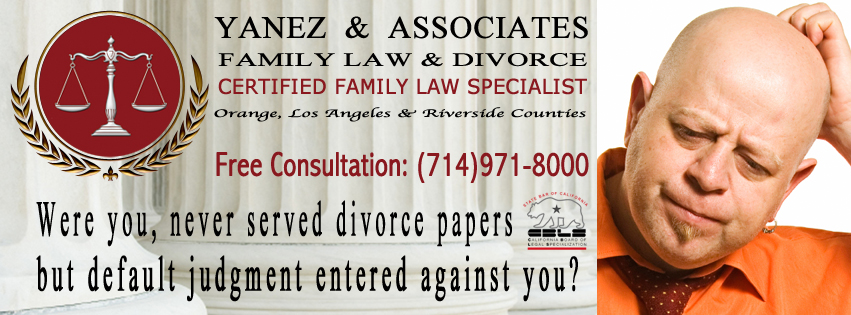 Were you, never served divorce papers but default judgment entered against you?