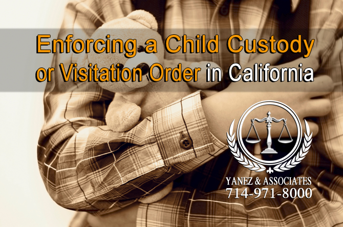 Enforcing a Child Custody or Visitation Order in California