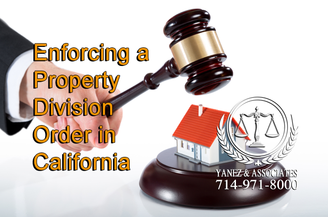 Enforcing a Property Division Order in California