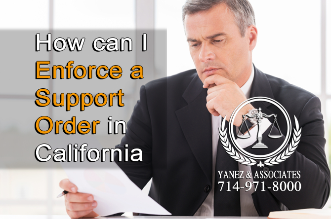 How can I Enforce a Support Order in California