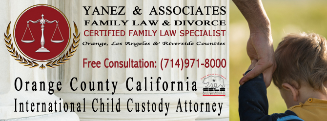 Orange County California International Child Custody Attorney