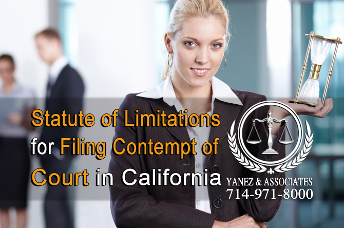 Statute of Limitations for Filing Contempt of Court in California