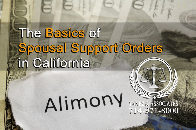 The Basics of Spousal Support Orders in California