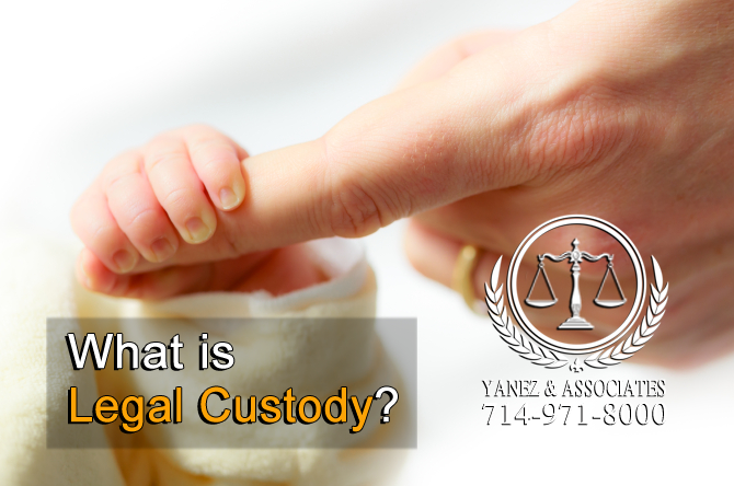 What is Legal Custody in Orange County California?