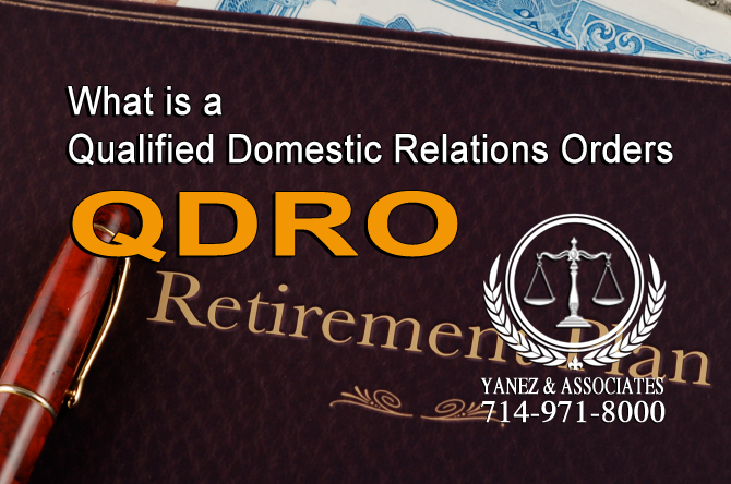 What is a Qualified Domestic Relations Orders (QDRO)
