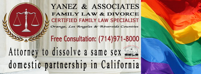 Attorney to dissolve a same sex domestic partnership in California