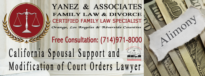 California Spousal Support and Modification of Court Orders Lawyer