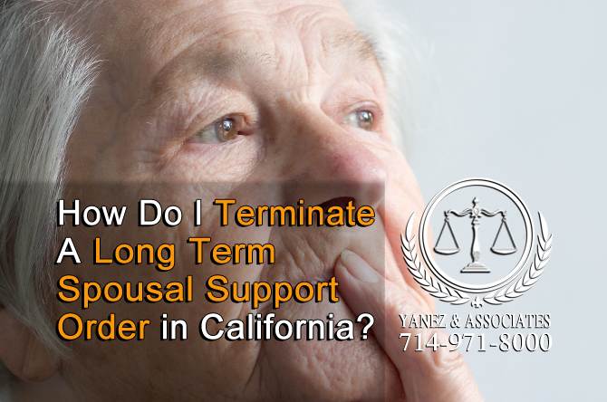 How Do I Terminate A Long Term Spousal Support Order in California?