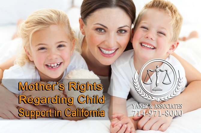 Mother’s Rights Regarding Child Support in California