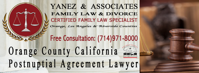Orange County Postnuptial Agreement Lawyer