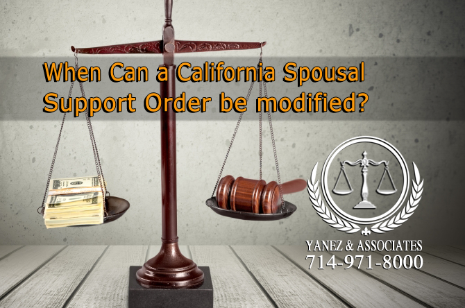 When Can a California Spousal Support Order be modified?