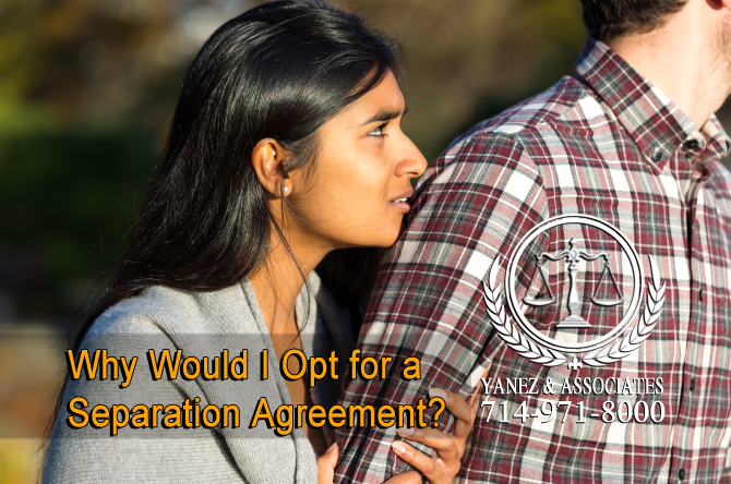 Why Would I Opt for a Separation Agreement?