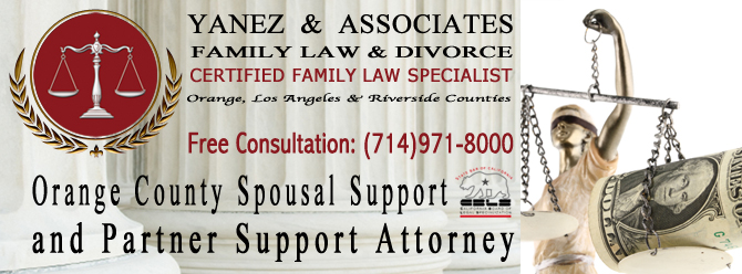 Orange County Spousal Support and Partner Support Attorney