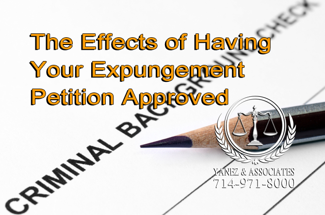What are the Effects of Having my Expungement Petition Approved
