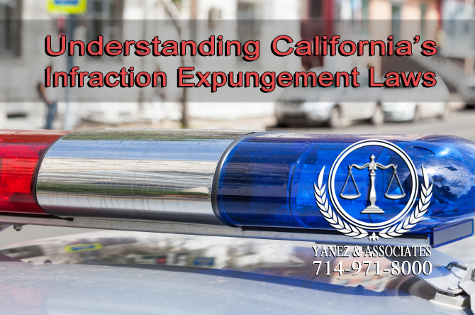 Understanding California’s Infraction Expungement Laws