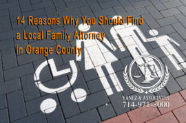 14 Reasons Why You Should Find a Local Family Attorney in Orange County